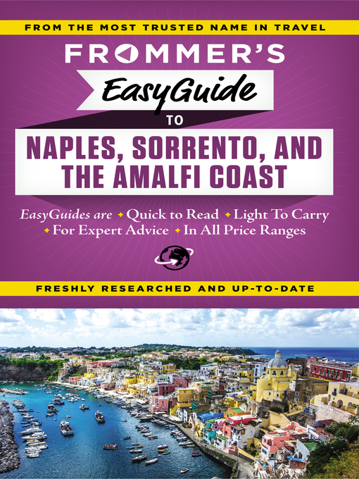 Title details for Frommer's EasyGuide to Naples, Sorrento and the Amalfi Coast by Stephen Brewer - Wait list